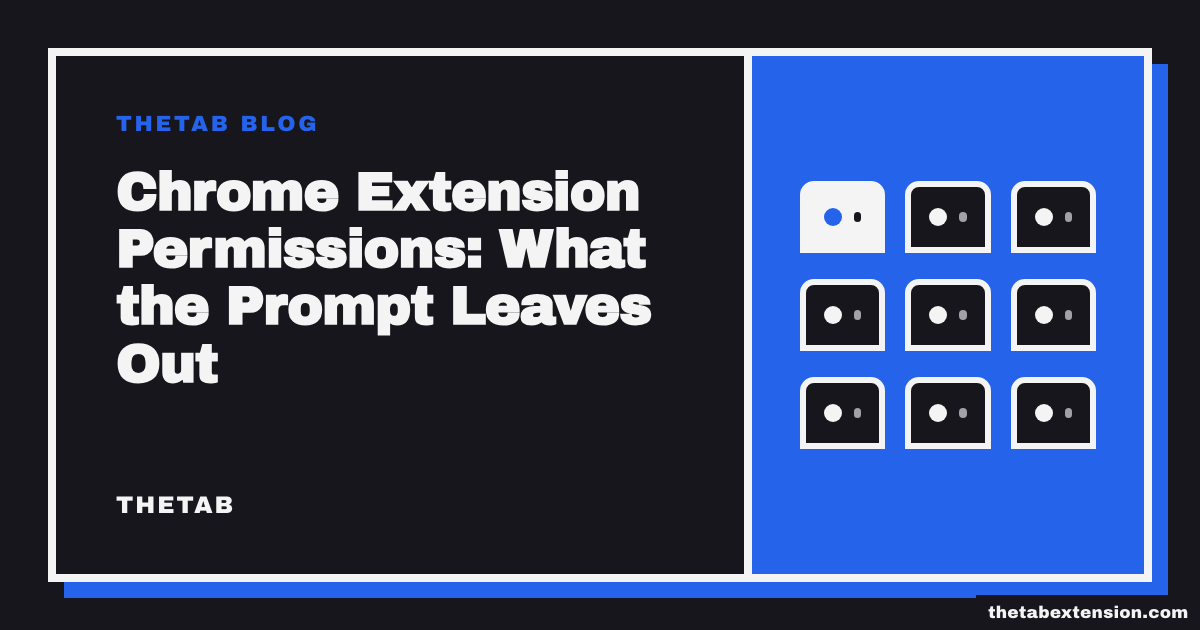 Title card reading "Chrome Extension Permissions: What the Prompt Leaves Out"