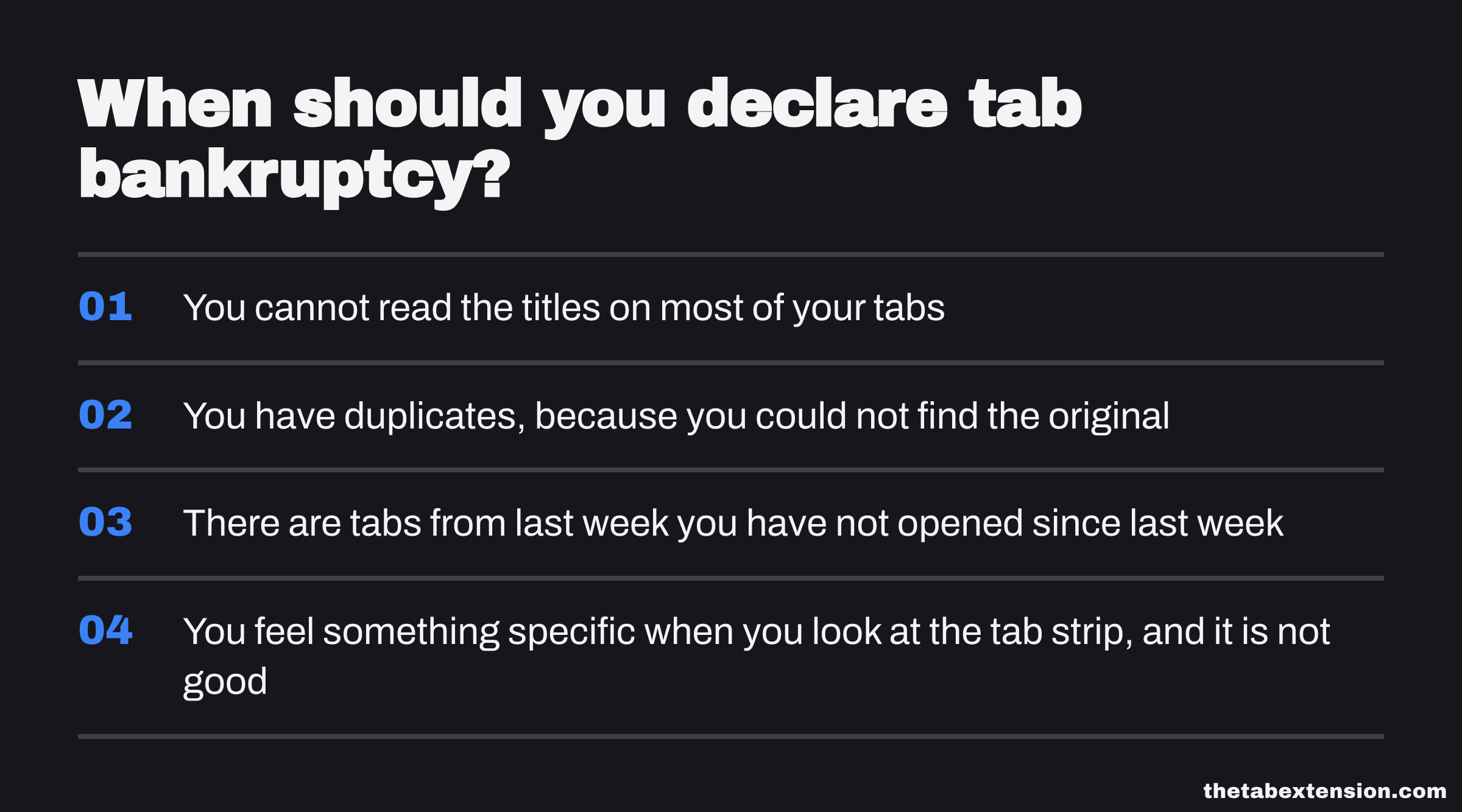 Checklist card titled "When should you declare tab bankruptcy?" listing four signs, from unreadable tab titles to how the tab strip makes you feel