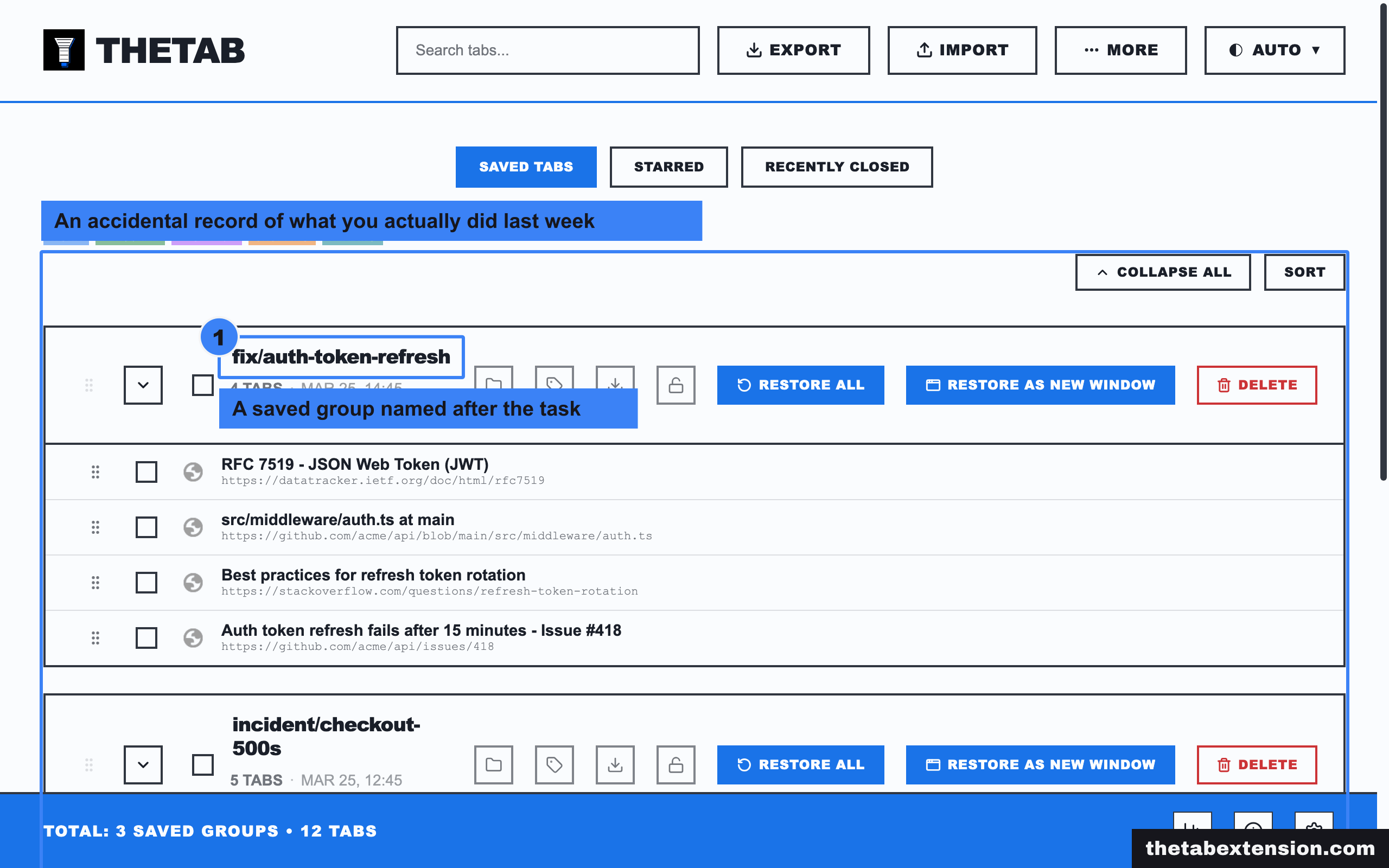 TheTab saved tabs page showing three saved sessions named fix/auth-token-refresh, incident/checkout-500s and review/pr-482, with the first session name and the session list highlighted